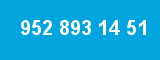 952 893 14 51 952 893 14 51